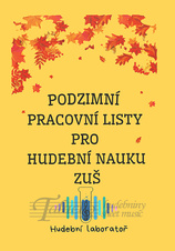 Hudební laboratoř - Podzimní pracovní listy pro HN na ZUŠ